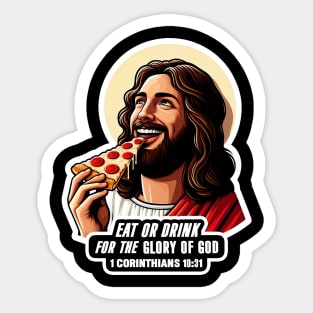 1 Corinthians 10:31 Eat or Drink for the Glory of God Sticker